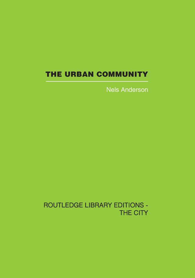 The Urban Community by Nels Andersen