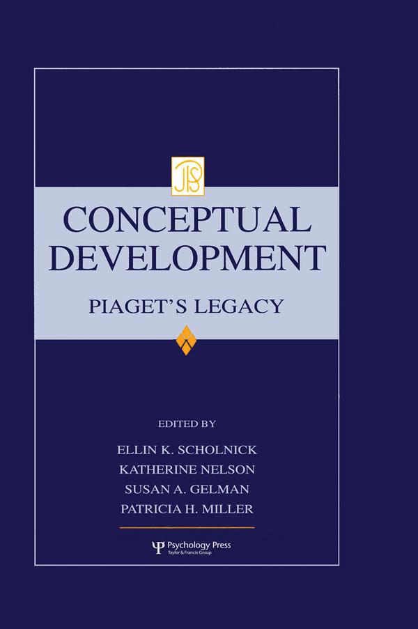 Conceptual Development by Ellin Kofsky Scholnick, Katherine Nelson, Patricia H. Miller, Susan A. Gelman