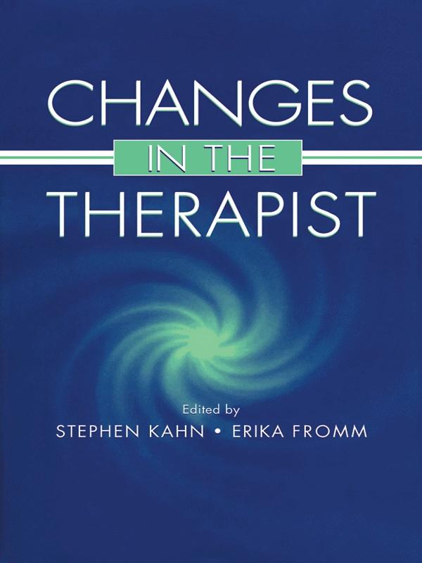 Changes in the Therapist by Erika Fromm, Stephen Kahn