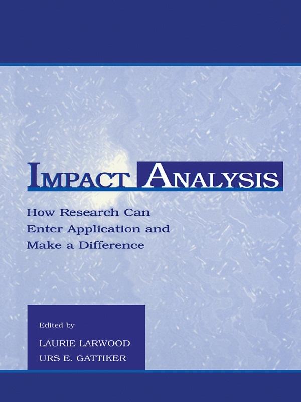 Impact Analysis by Laurie Larwood, Urs E. Gattiker
