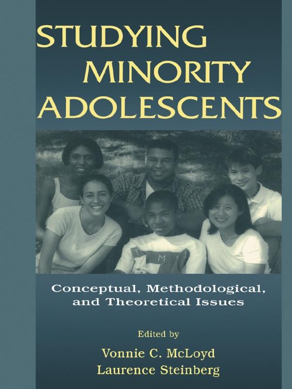 Studying Minority Adolescents by Laurence Steinberg, Vonnie C. McLoyd