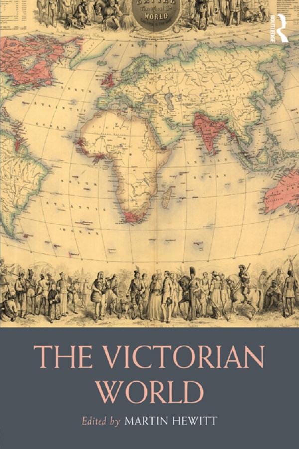 The Victorian World by Martin Hewitt