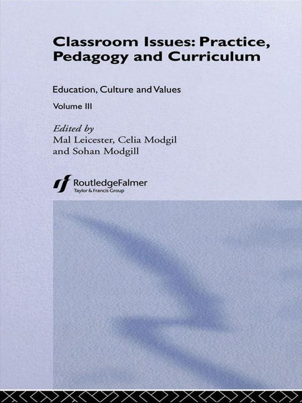 Classroom Issues by Mal Leicester, Sohan Modgil