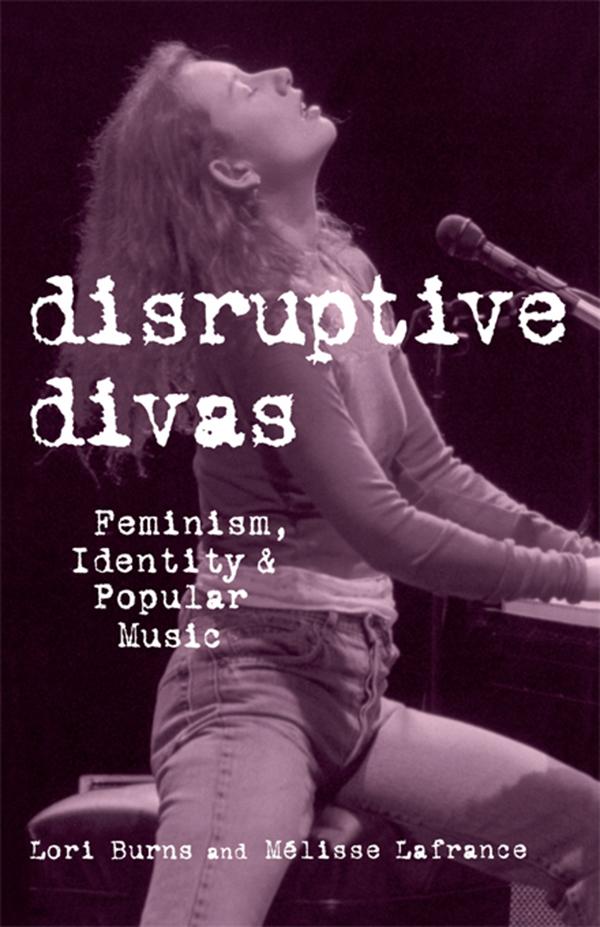 Disruptive Divas by Lori Burns, Melisse Lafrance