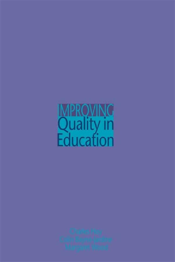 Improving Quality in Education