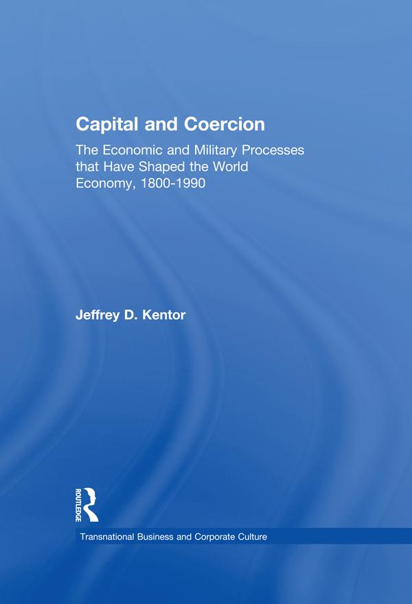 Capital and Coercion by Jeffrey D. Kentor