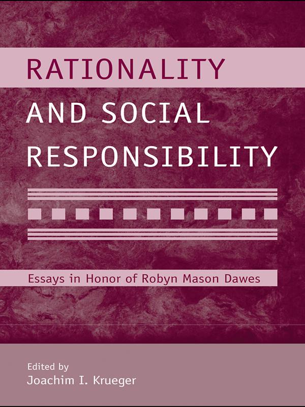 Rationality and Social Responsibility by Joachim I. Krueger