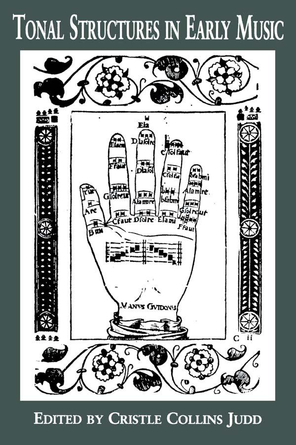 Tonal Structures in Early Music by Cristle Collins Judd