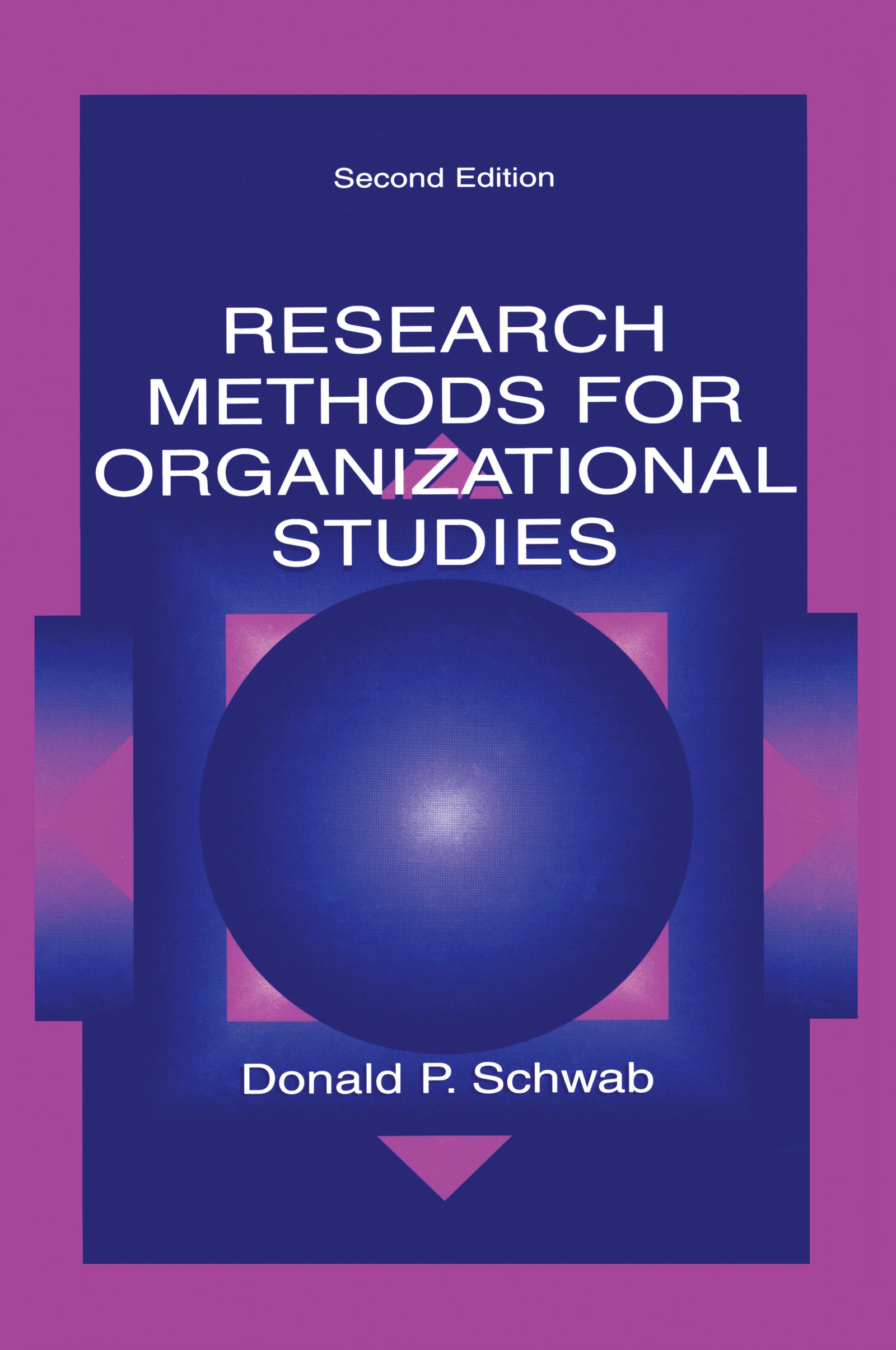 Research Methods for Organizational Studies
