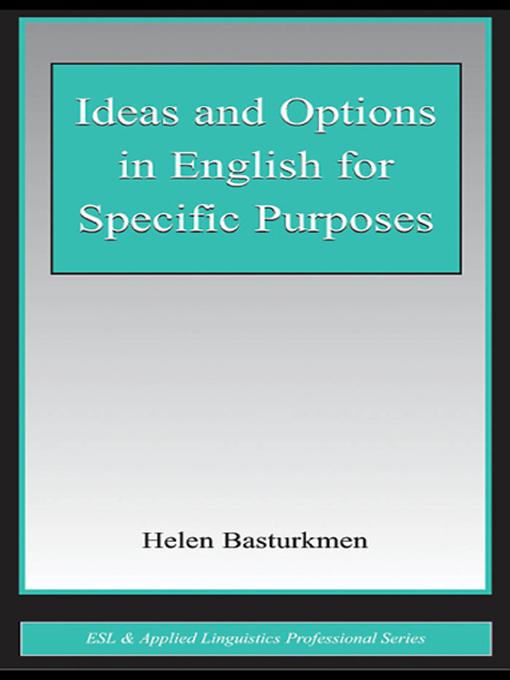 Ideas and Options in English for Specific Purposes by Helen Basturkmen