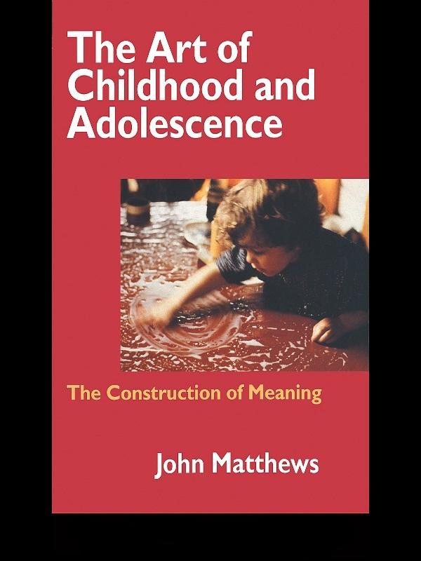 The Art of Childhood and Adolescence by John Matthews