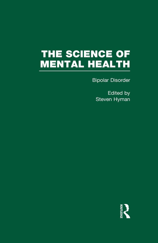 Bipolar Disorder by Steven E. Hyman