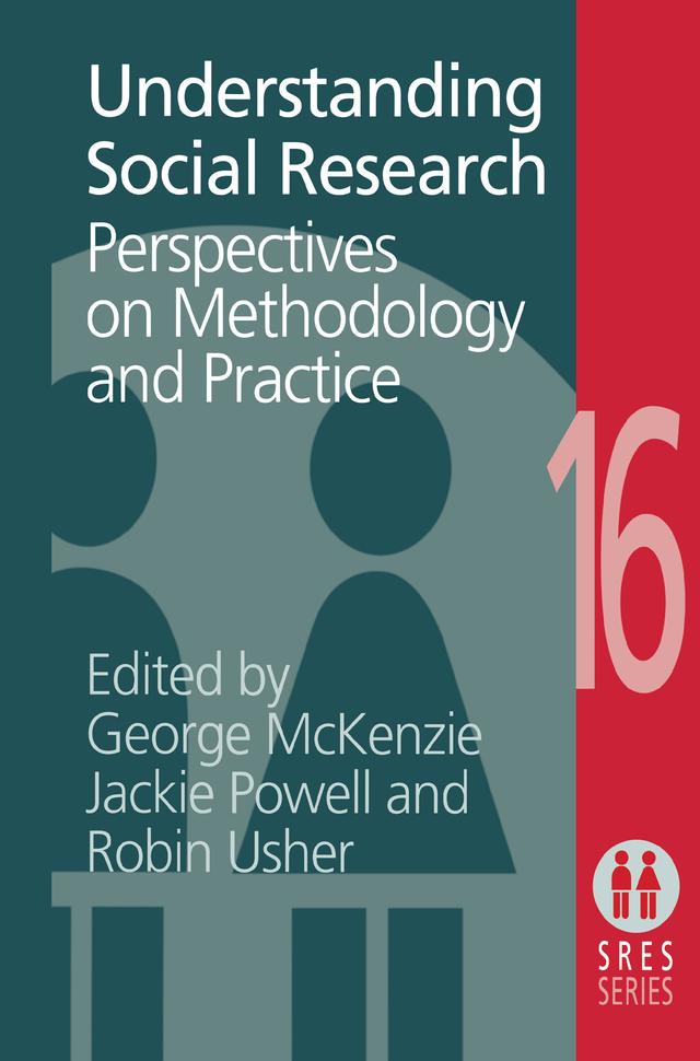 Understanding Social Research by George McKenzie, Jane Powell, Robin Usher