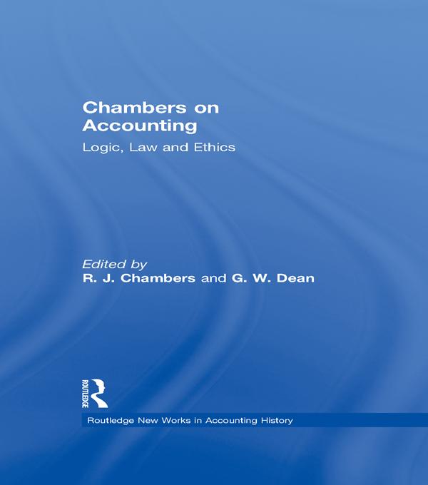 Chambers on Accounting by Graeme W. Dean, R.J. Chambers