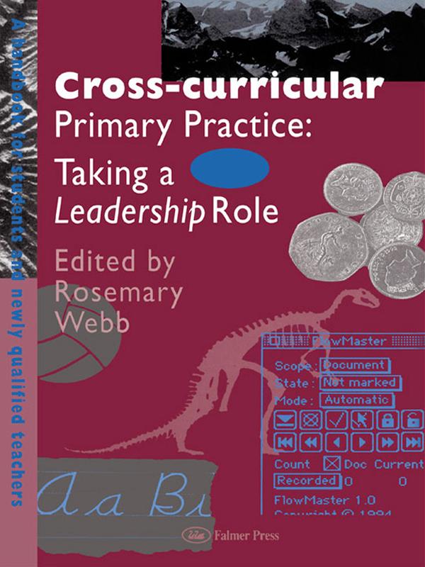 Cross-Curricular Primary Practice by Rosemary Webb