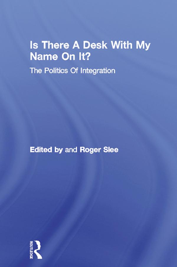 Is There A Desk With My Name On It? by Roger Slee