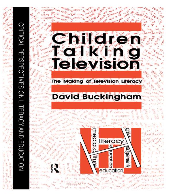 Children Talking Television by David Buckingham