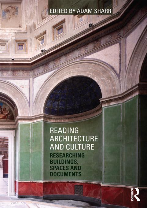 Reading Architecture and Culture by Adam Sharr