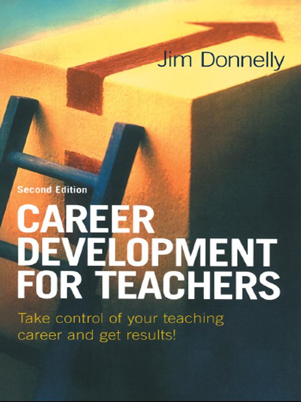 Career Development for Teachers by Jim Donnelly
