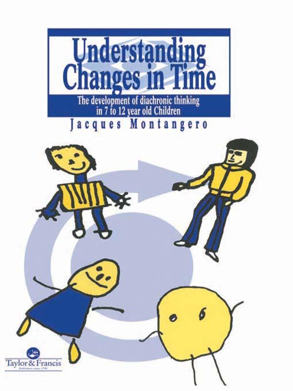 Understanding Changes In Time by Switzerland. Jacques Montangero University of Geneva