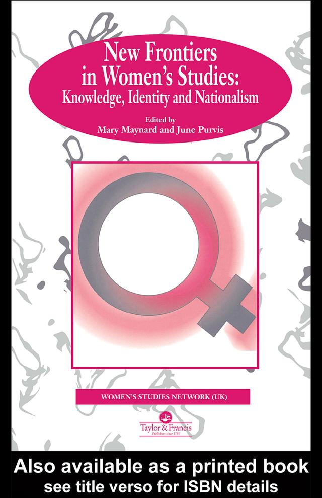 New Frontiers In Women's Studies by June Purvis, Mary Maynard