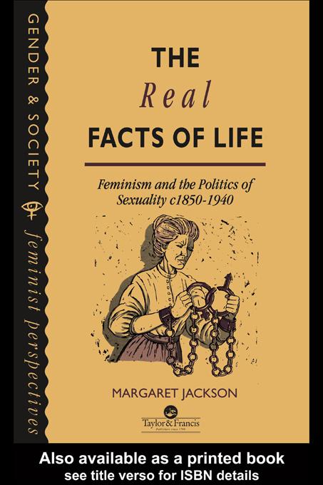 The Real Facts Of Life by Margaret Jackson