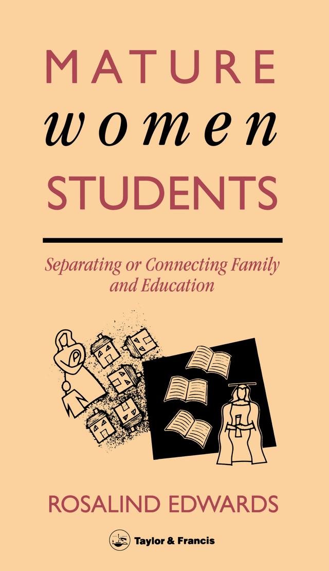 Mature Women Students by Rosalind Edwards