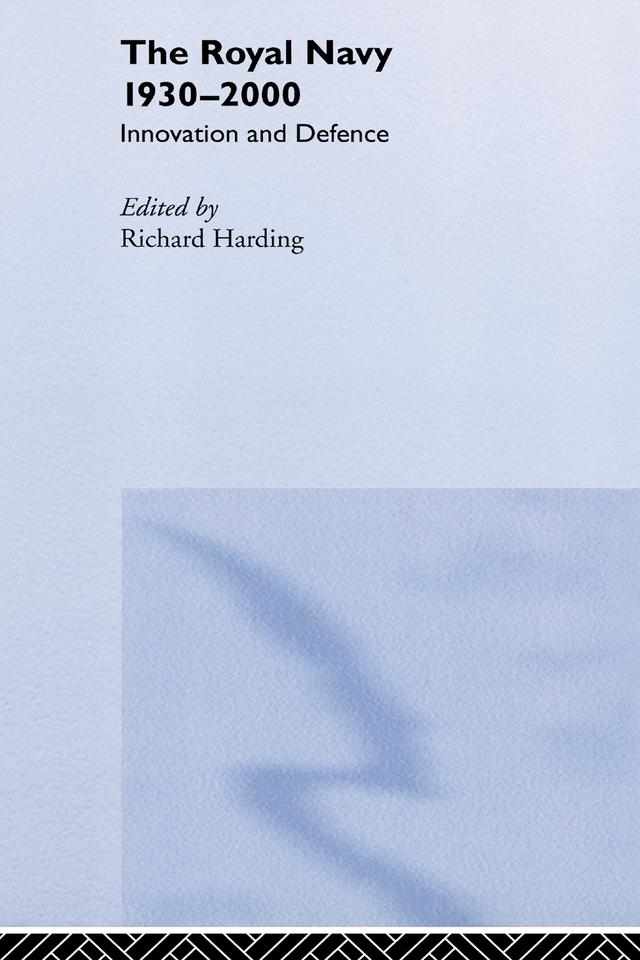 The Royal Navy 1930-1990 by Richard Harding