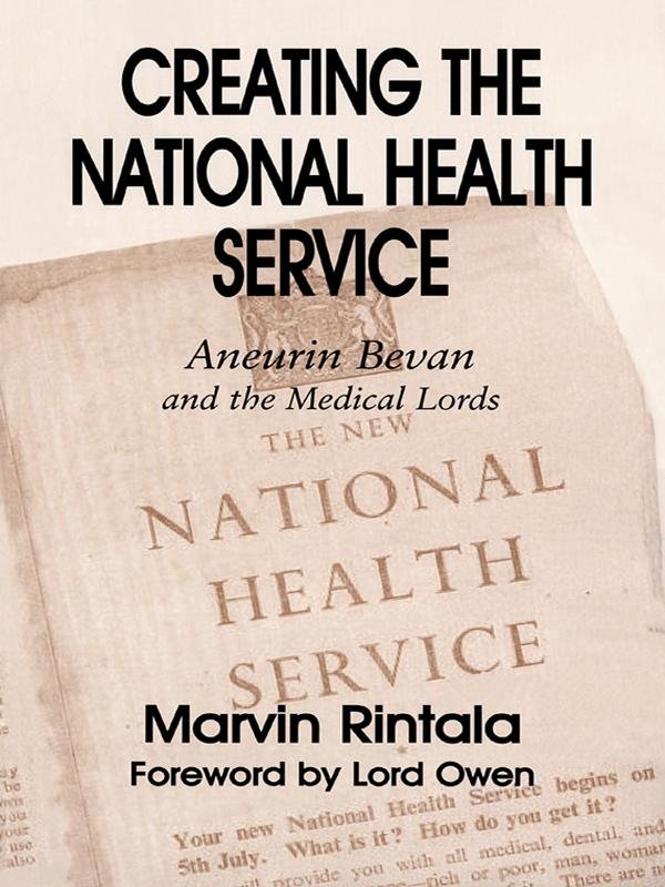 Creating the National Health Service by Marvin Rintala