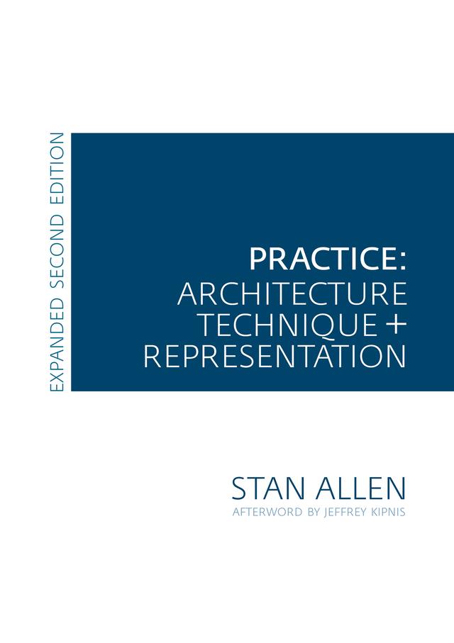 Practice by Stan Allen