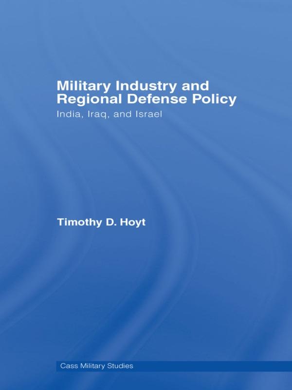 Military Industry and Regional Defense Policy