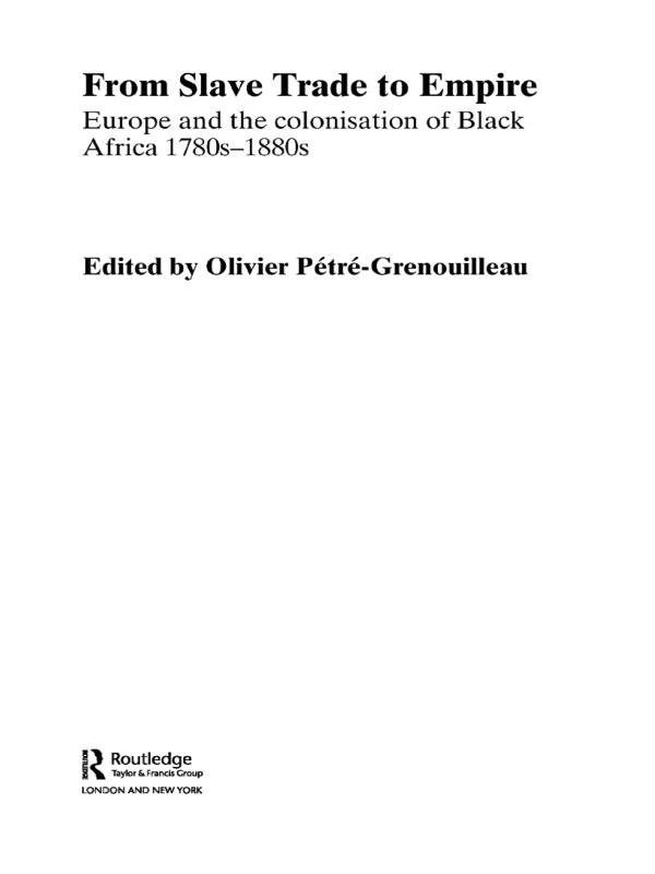 From Slave Trade to Empire by Olivier Pétré-Grenouilleau