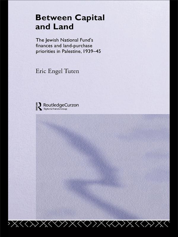 Between Capital and Land by Eric Engel Tuten