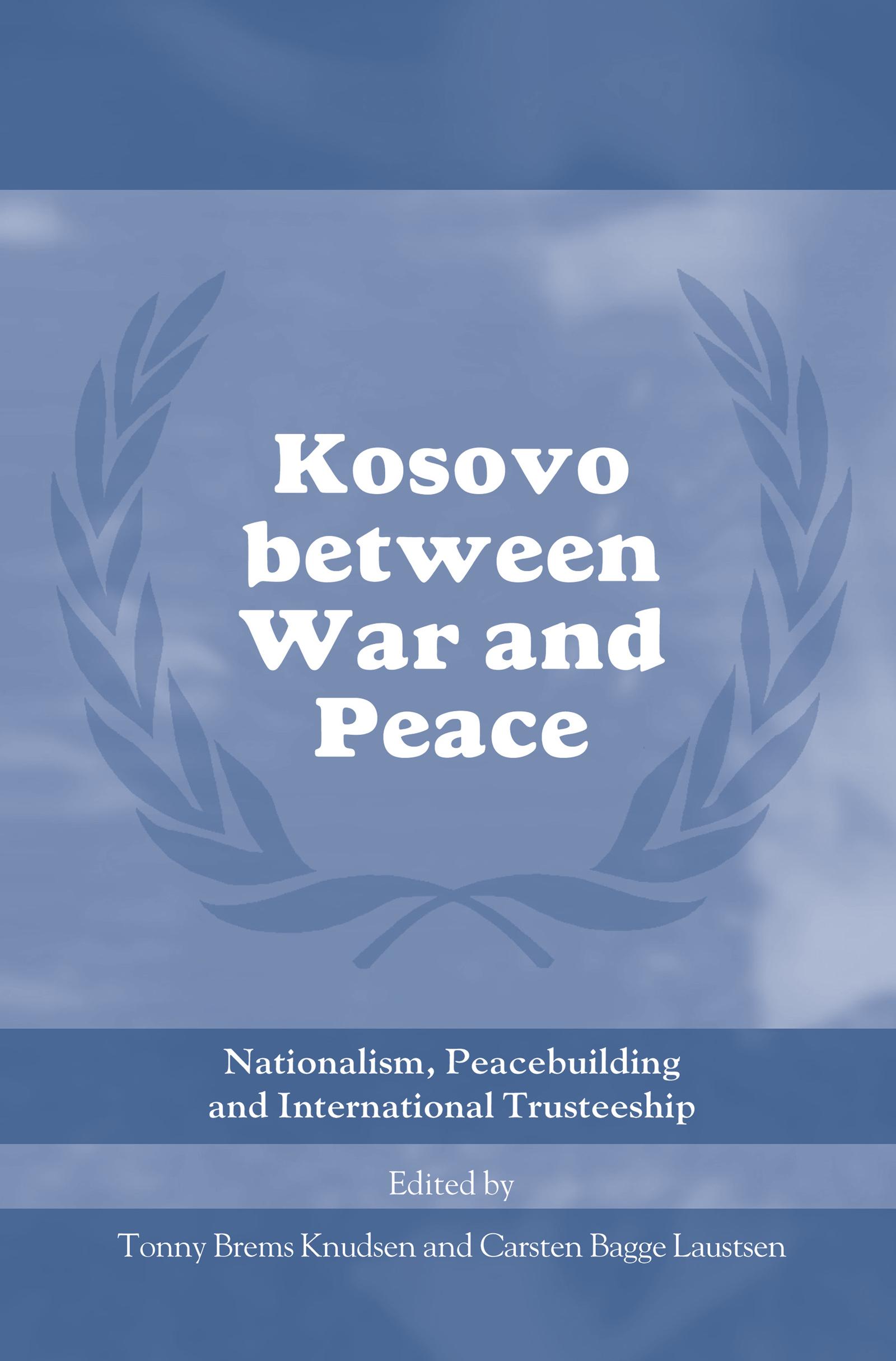 Kosovo between War and Peace