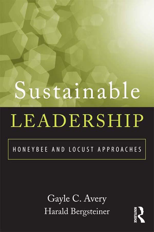 Sustainable Leadership by Gayle Avery, Harald Bergsteiner
