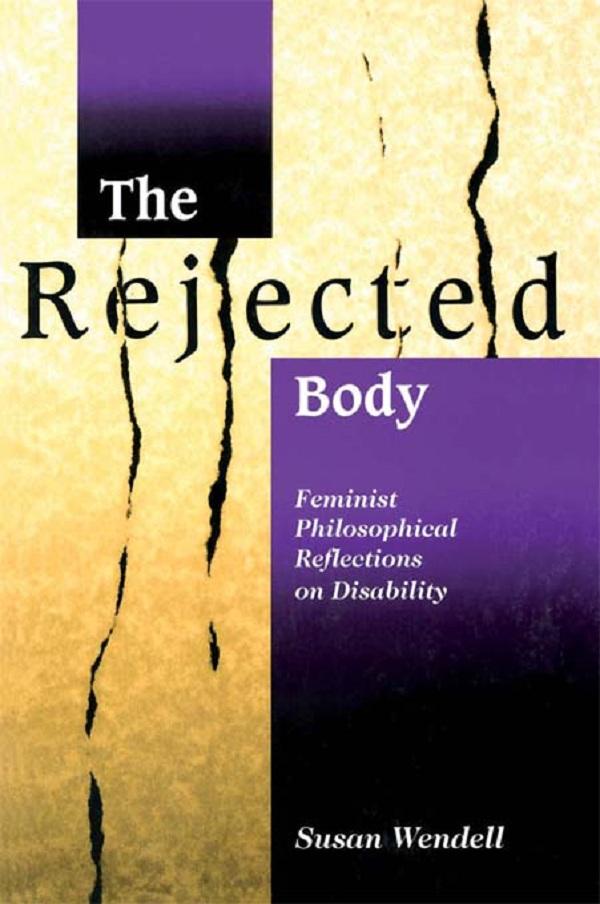The Rejected Body by Susan Wendell