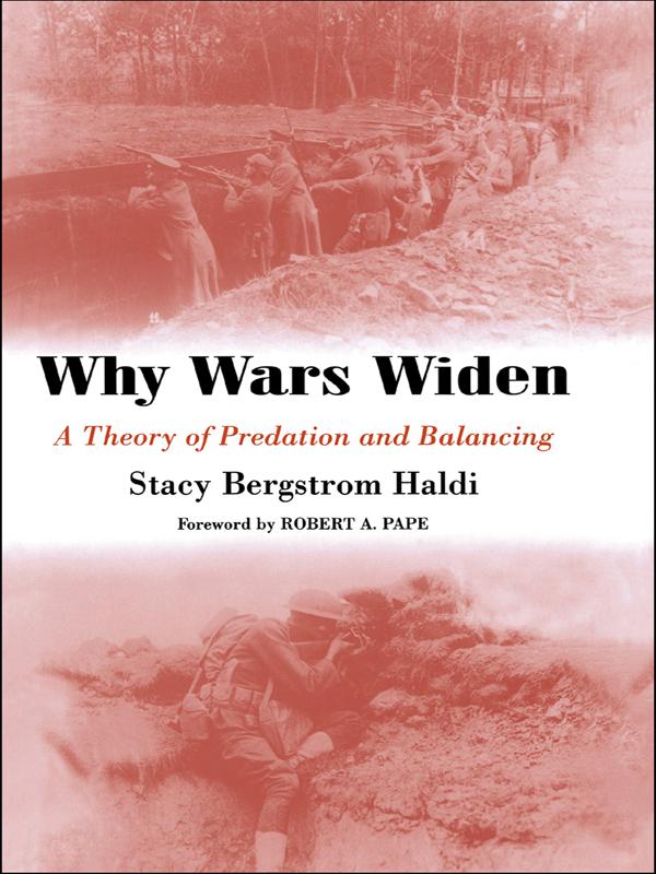 Why Wars Widen by Stacy Bergstrom Haldi