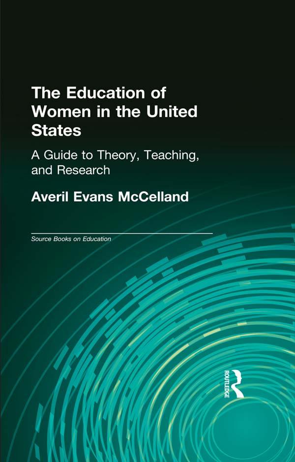The Education of Women in the United States