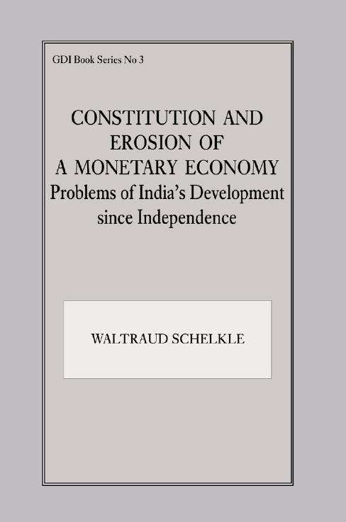 Constitution and Erosion of a Monetary Economy by Waltraud Schelkle