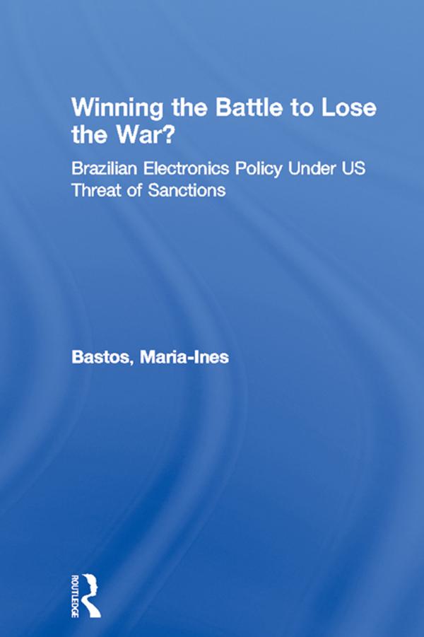 Winning the Battle to Lose the War? by Maria-Ines Bastos