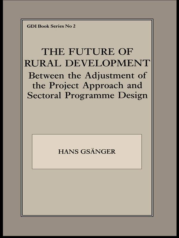 The Future of Rural Development by Hans Gsanger