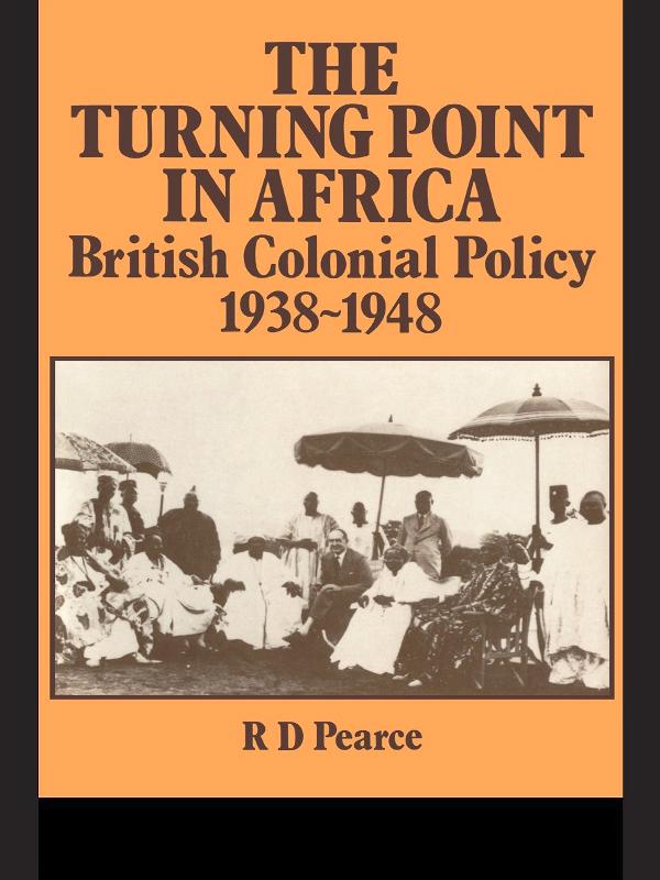 The Turning Point in Africa by Robert D. Pearce