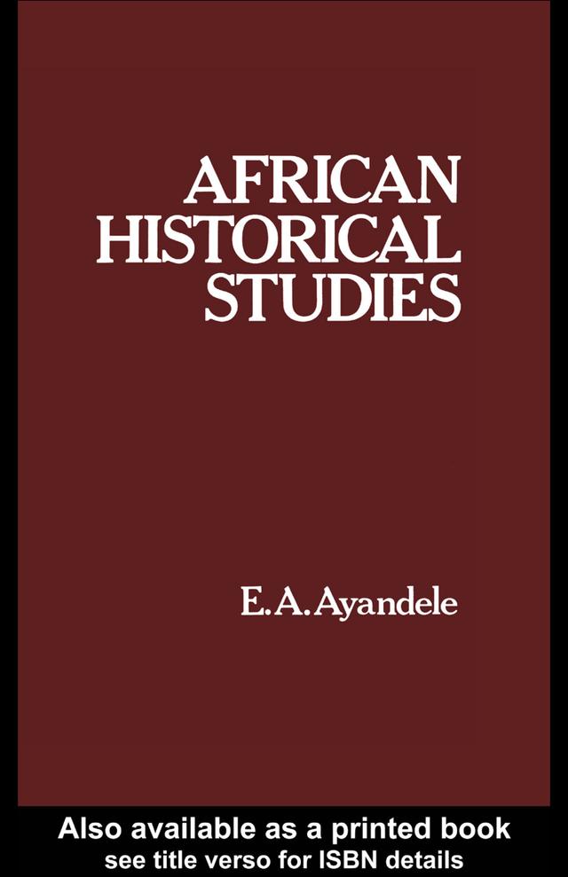 African Historical Studies by E. A. Ayandele