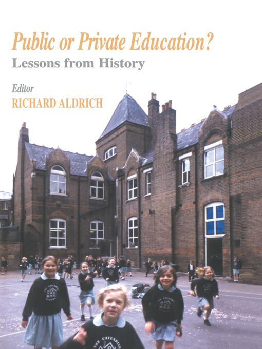 Public or Private Education? by Richard Aldrich