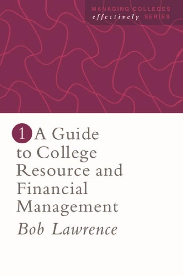 A Guide To College Resource And Financial Management