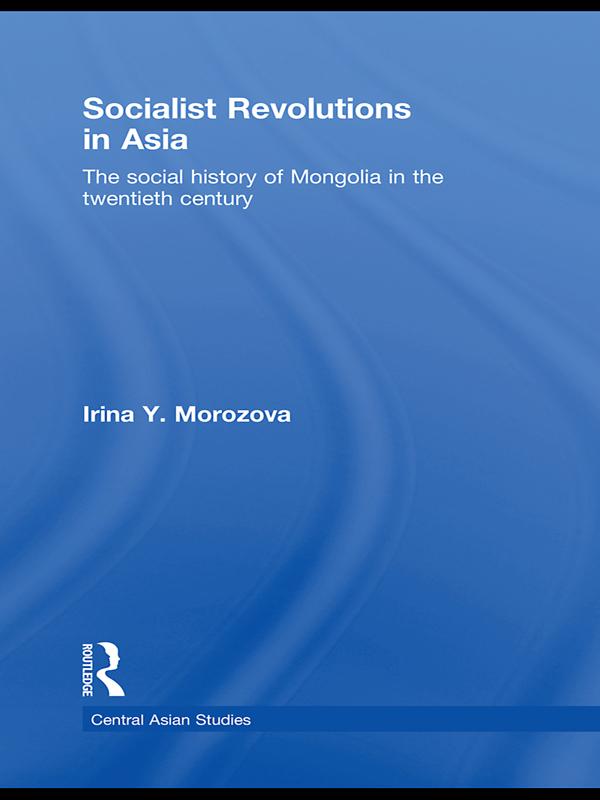 Socialist Revolutions in Asia by Irina Y. Morozova