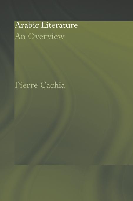 Arabic Literature by Pierre Cachia