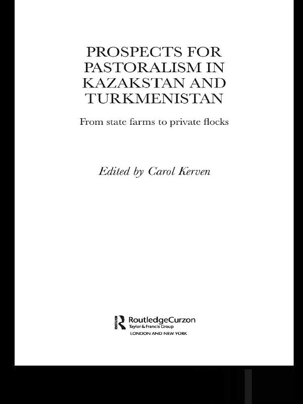 Prospects for Pastoralism in Kazakstan and Turkmenistan