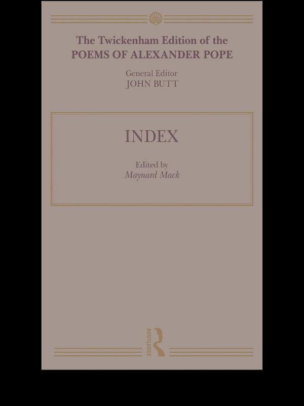 The Twickenham Edition of the Poems of Alexander Pope by Butt John, Maynard Mack