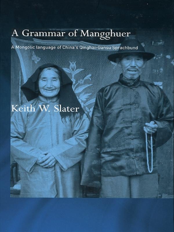 A Grammar of Mangghuer